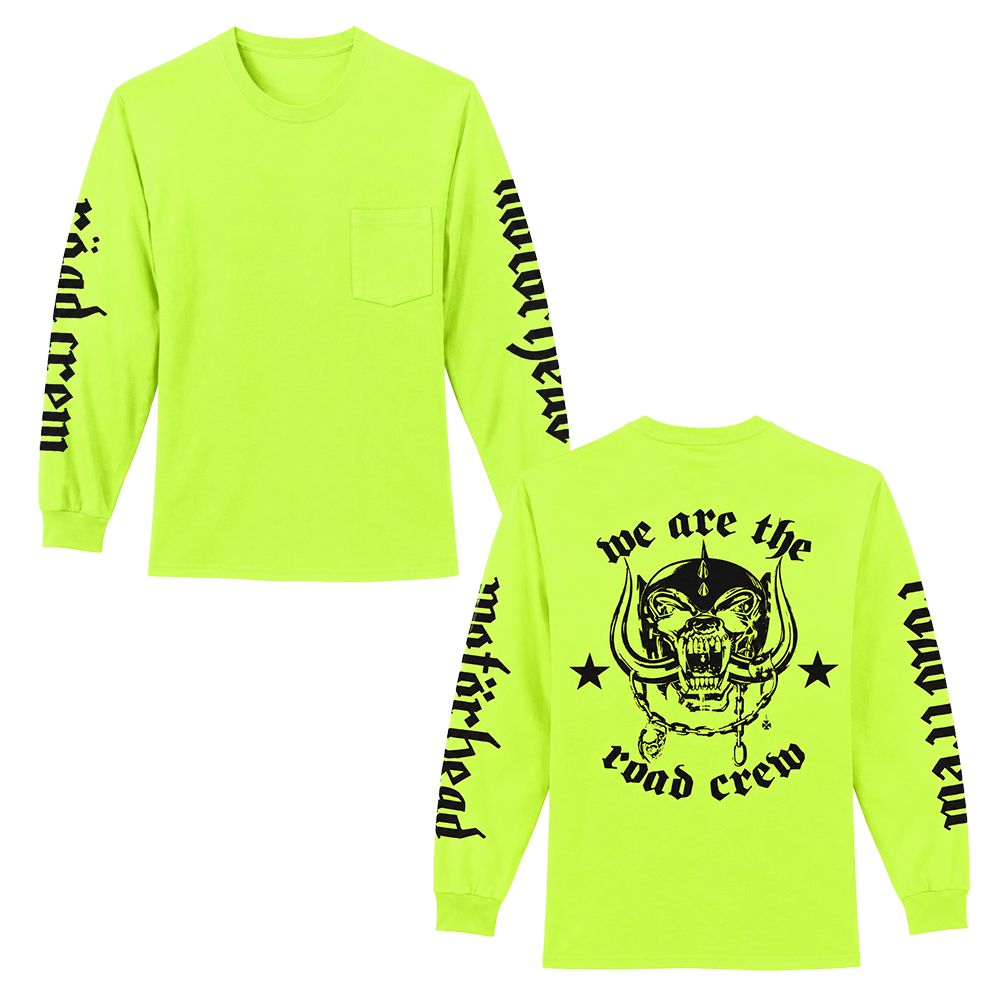We Are the Road Crew Green Long Sleeve