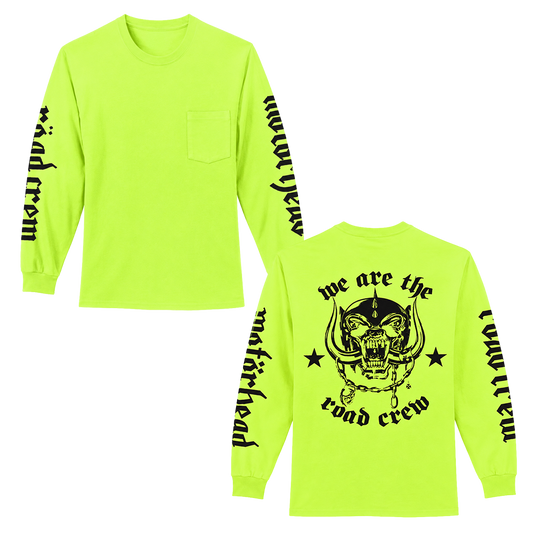 We Are the Road Crew Green Long Sleeve